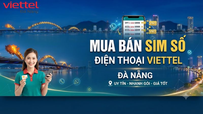 mua-ban-sim-so-dien-thoai-viettel-da-nang (1)